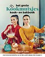 Het grote Kookmutsjes kook- en bakboek Het grote Kookmutsjes kook- en bakboek