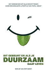 Dit gebeurt er als je duurzaam gaat leven