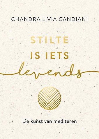 Stilte is iets levends