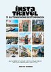 Insta Travel - 75 buitengewone bestemmingen in Europa
