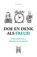 Doe en denk als Freud