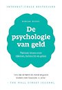 De psychologie van geld De psychologie van geld