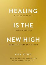 Healing is the New High
