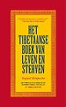 Het Tibetaanse boek van leven en sterven