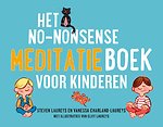 Het no-nonsense meditatieboek voor kinderen