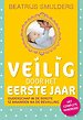 Veilig door het eerste jaar