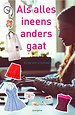 Als alles ineens anders gaat
