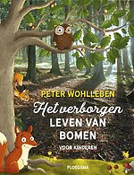 Het verborgen leven van bomen voor kinderen Het verborgen leven van bomen voor kinderen