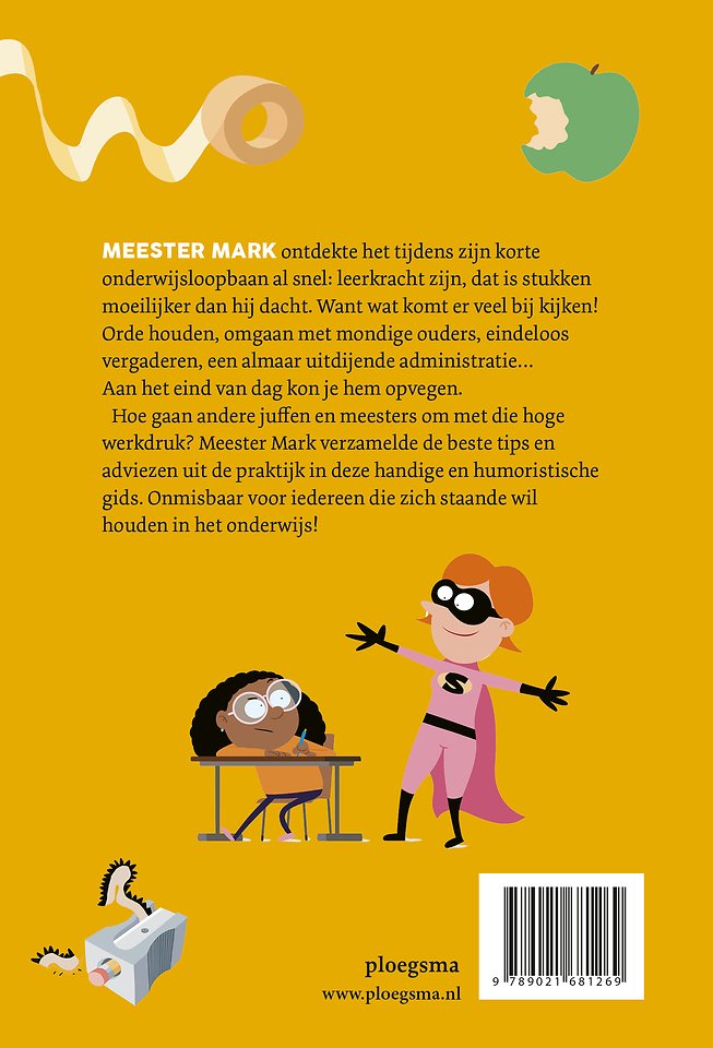 Meester Mark: Survivalgids voor juffen en meesters