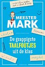 De grappigste taalfoutjes uit de klas De grappigste taalfoutjes uit de klas