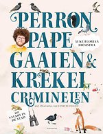 Perronpapegaaien en krekelcriminelen