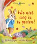 Wie niet weg is, is gezien!