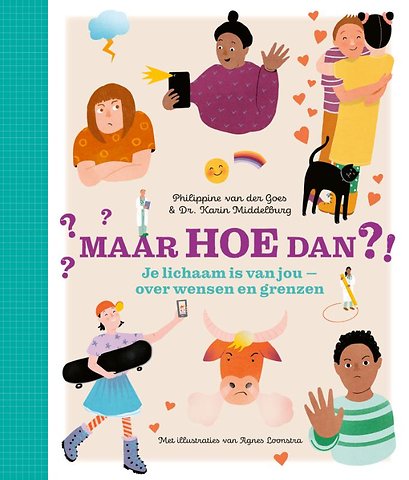 Maar hoe dan?! - Je lichaam is van jou
