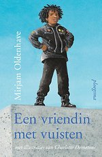 Een vriendin met vuisten