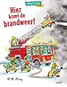 Hier komt de brandweer!