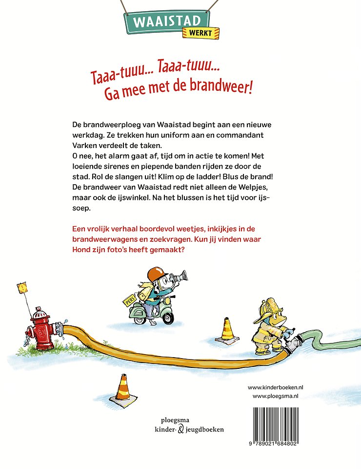 Hier komt de brandweer!