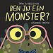 Ben jij een monster?