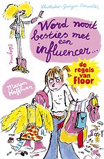 Word nooit besties met een influencer!
