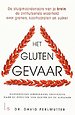 Het glutengevaar