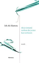 Als je iemand verliest die je niet kan verliezen
