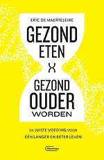 Gezond eten, gezond ouder worden