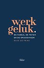Werkgeluk Werkgeluk
