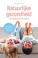 Natuurlijke gezondheid voor baby’s en kinderen