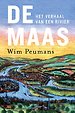 De Maas. Het verhaal van een rivier