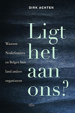 Ligt het aan ons?
