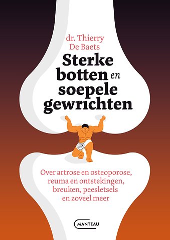 Sterke botten en soepele gewrichten