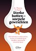 Sterke botten en soepele gewrichten