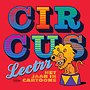 Circus Lectrr. Het jaar in cartoons