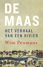 De Maas. Het verhaal van een rivier