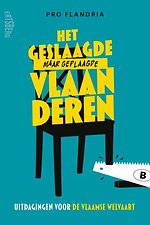 Het geslaagde maar geplaagde Vlaanderen