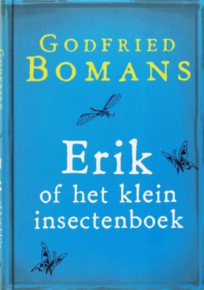 Erik of het klein insectenboek