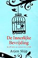 De innerlijke bevrijding