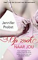 Op zoek naar jou
