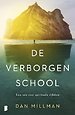 De verborgen school