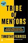 Tribe of mentors Tribe of mentors
