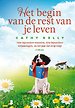 Het begin van de rest van je leven