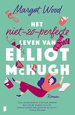 Het niet-zo-perfecte leven van Elliot McHugh