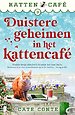 Duistere geheimen in het kattencafé