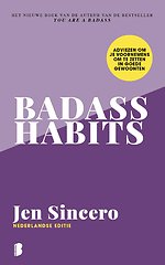 Badass Habits