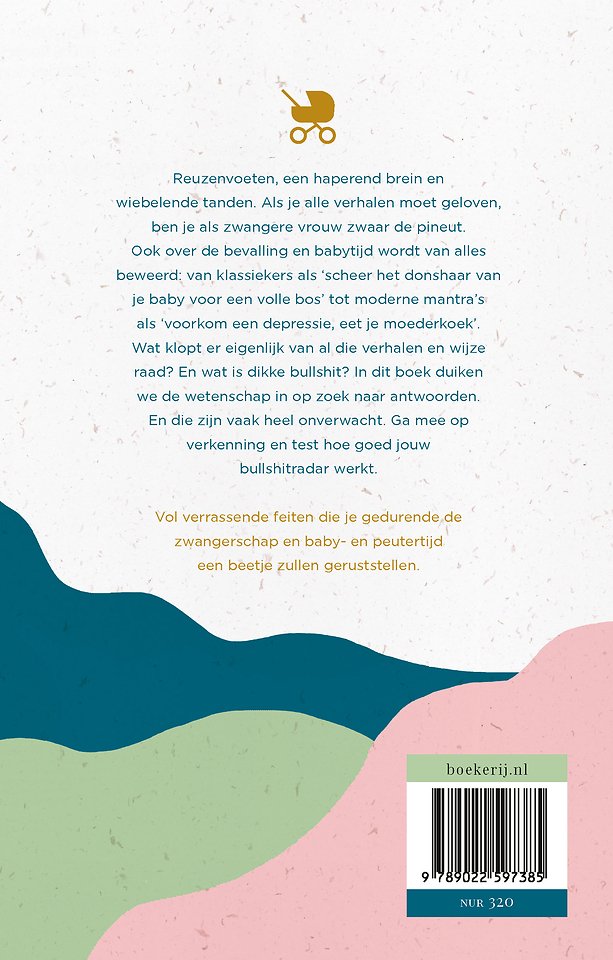 Babybullshit en hoe het echt zit