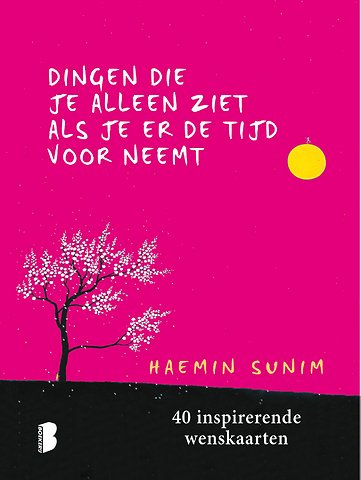 Dingen die je alleen ziet als je er de tijd voor neemt