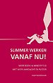 Slimmer werken vanaf nu!
