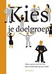 Kies je doelgroep