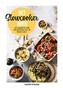 Het slowcookerboek Het slowcookerboek