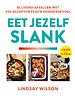Eet jezelf slank