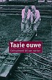 Taaie ouwe Taaie ouwe
